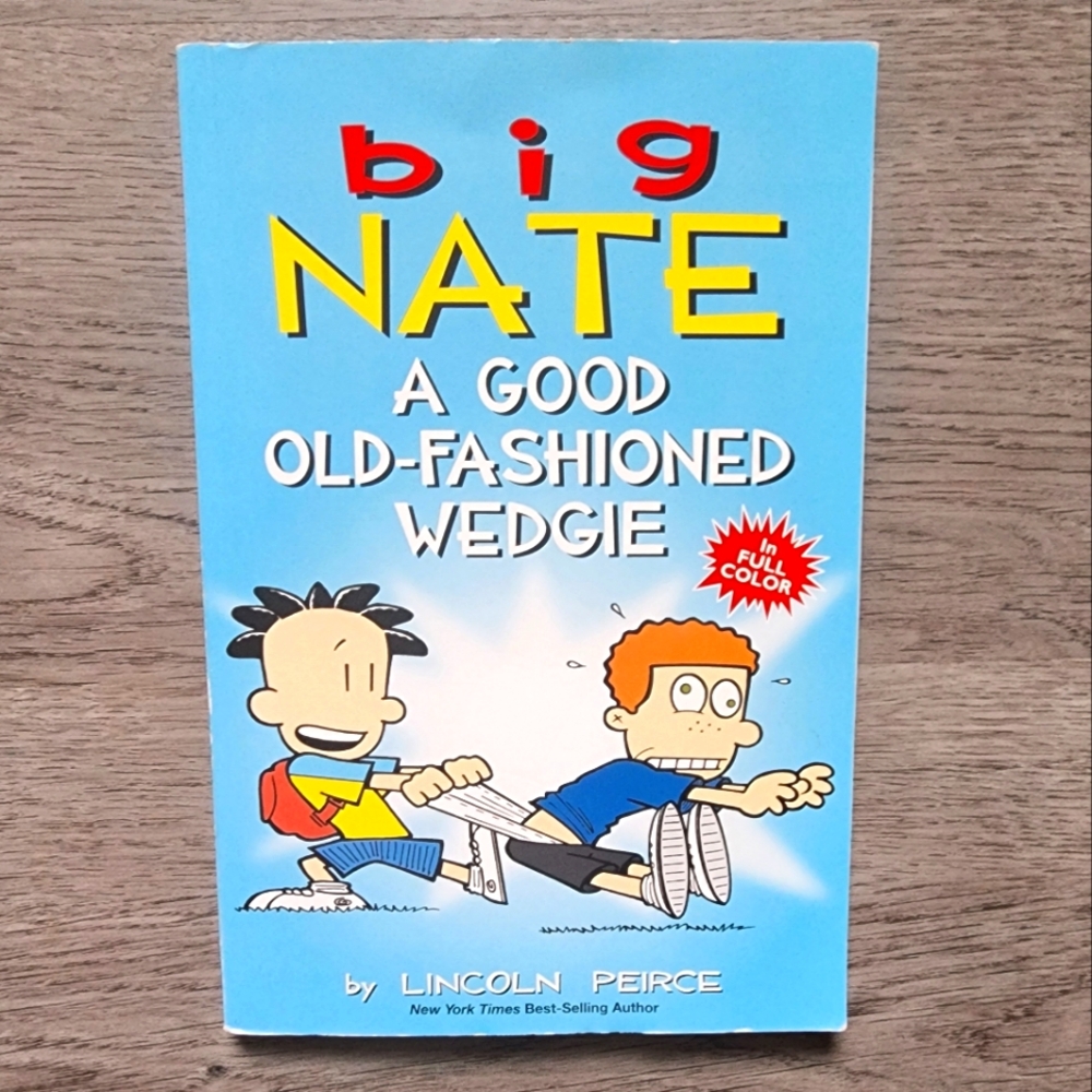 Big Nate A Good Old-Fashioned Wedgie Children's Illustrated Graphic Novel Series